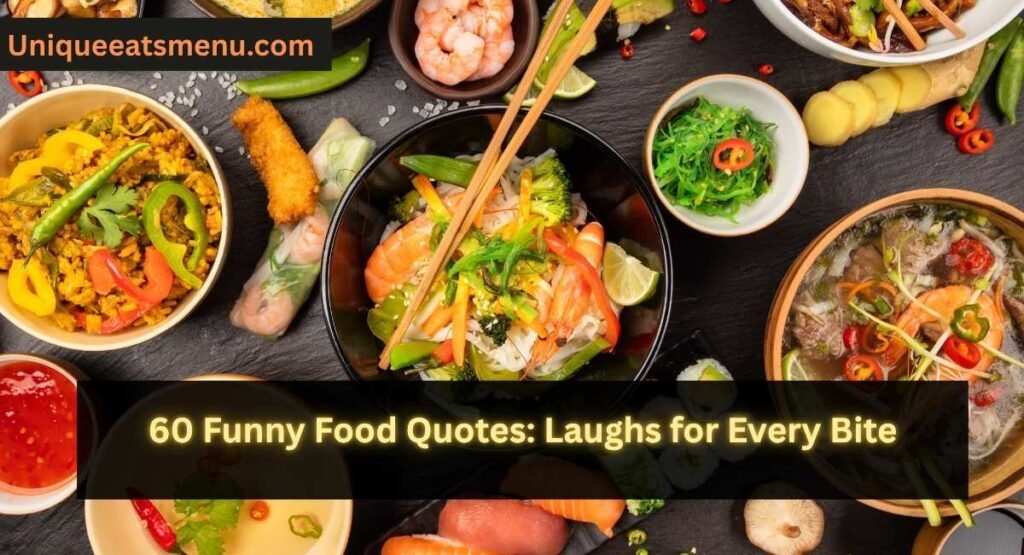 Funny Food Quotes